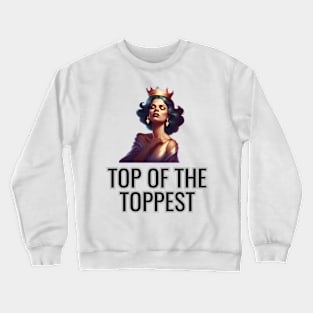 Princess -Top Crewneck Sweatshirt